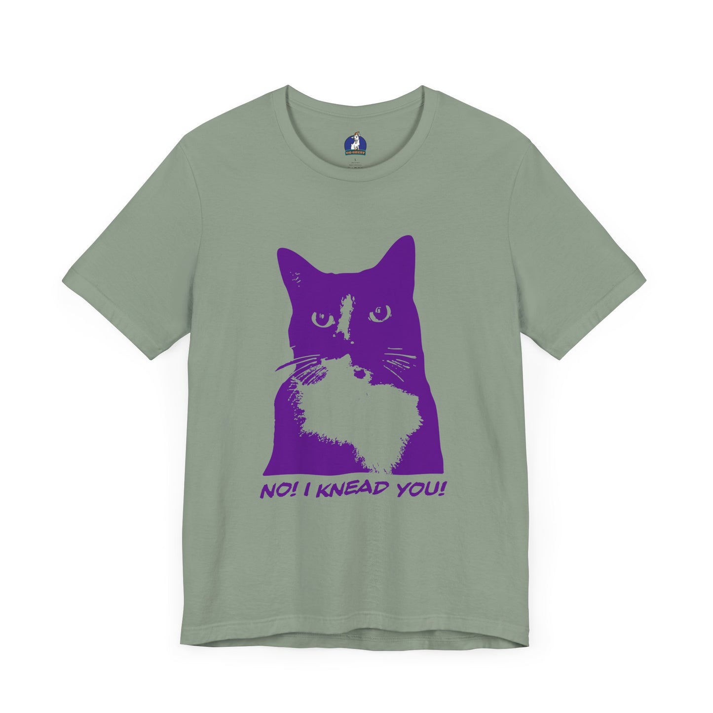 No! I Knead You Cat Tee - Unisex Jersey Short Sleeve T-Shirt