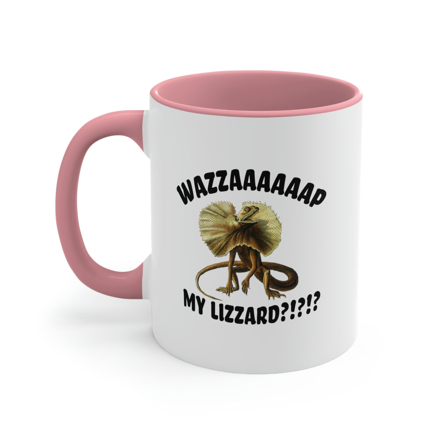 Wazzaaap My Lizard 11oz Mug