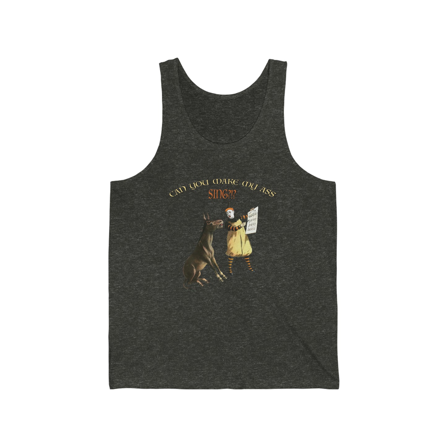 Make My Ass Sing - Jersey Tank