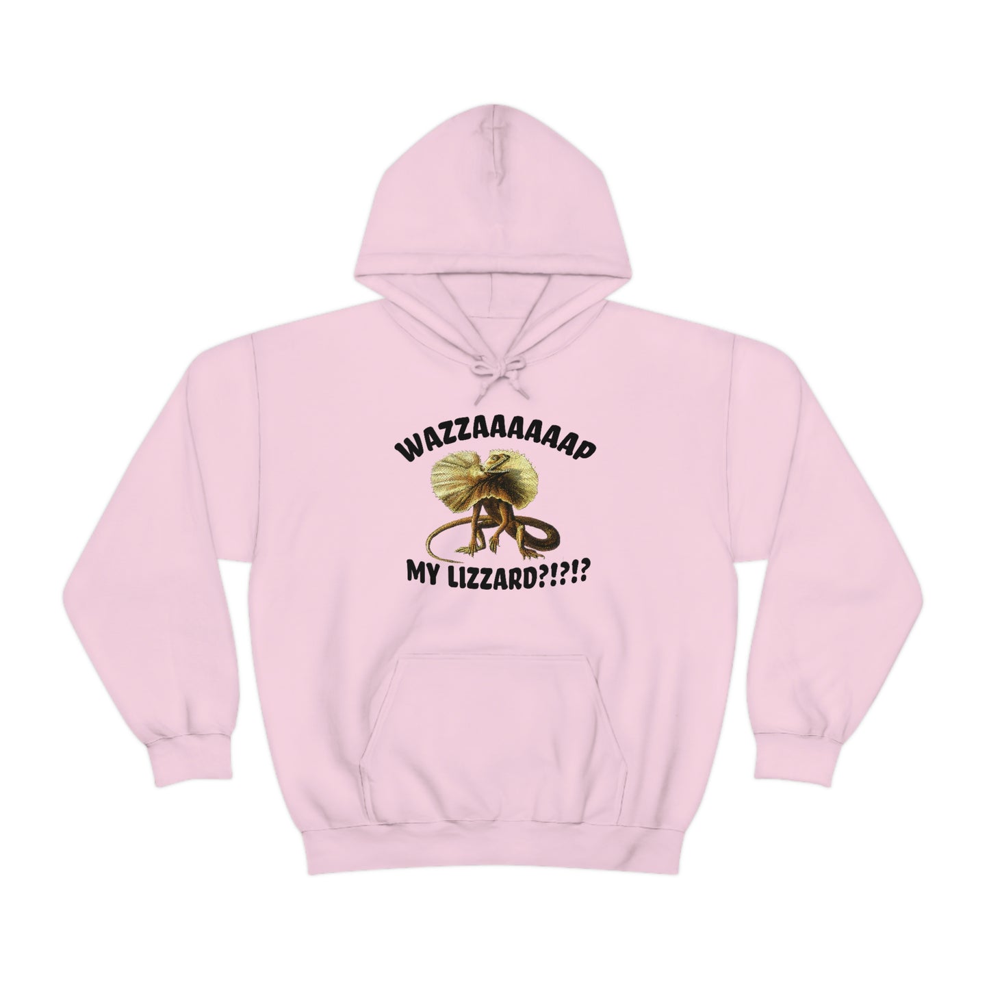 Wazzaaap My Lizard Hooded Sweatshirt