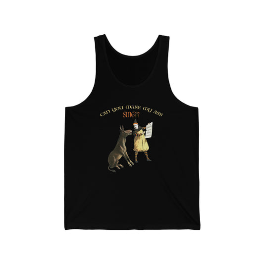 Make My Ass Sing - Jersey Tank