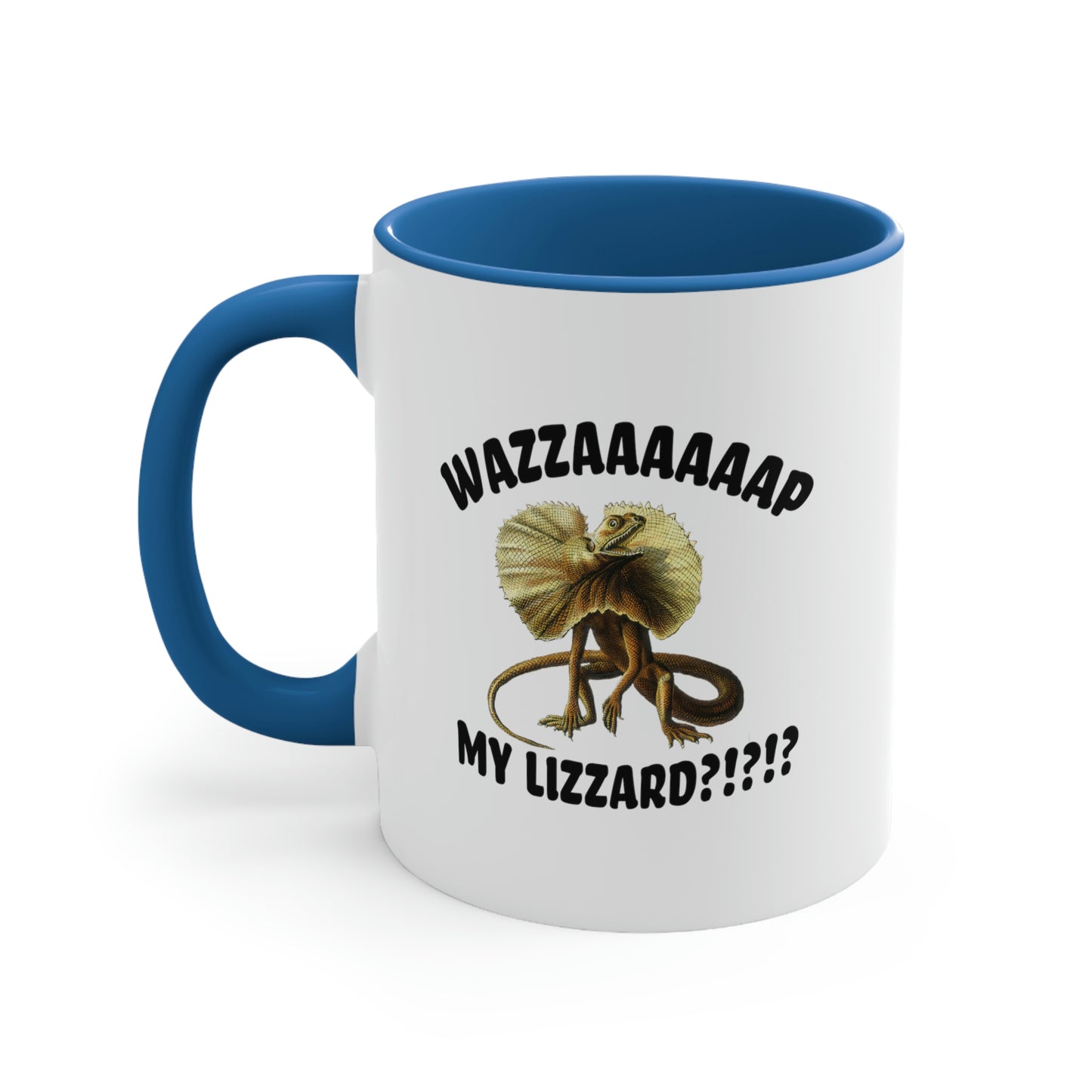 Wazzaaap My Lizard 11oz Mug